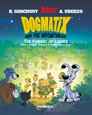 Dogmatix And The Indomitables h/c vol 6 The Forest Of Lights