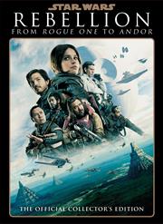 Star Wars Insider Rebellion From Rogue One To Andor h/c