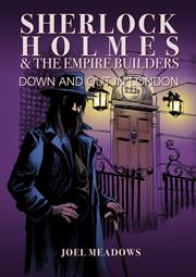 Sherlock Holmes And The Empire Builders s/c Down And Out In London Illustrated Edition