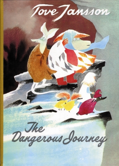 Moomin: The Dangerous Journey h/c