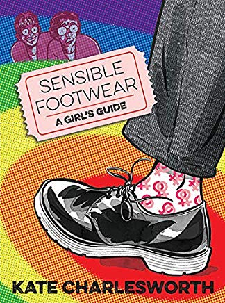 Sensible Footwear, A Girl's Guide