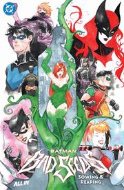 Batman Bad Seeds Sowing & Reaping s/c