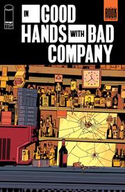 In Good Hands With Bad Company #1 Cvr A Stefano Landini & Jason Wordie