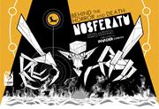 Nosferatu Behind The Horror And Death s/c
