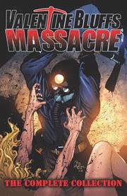 Valentine Bluffs Massacre Complete Collection s/c