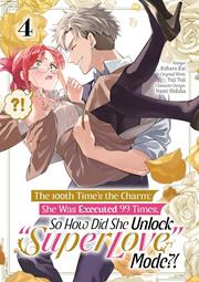 100th Times The Charm She Was Excecuted 99 Times So How Did She Unlock Super Love Mode s/c vol 4