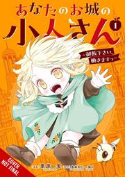 Your Castles Little Helper Please Feed Me Ill Work s/c vol 1