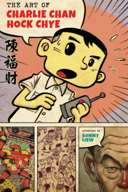 The Art Of Charlie Chan Hock Chye h/c
