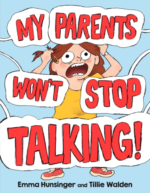 My Parents Won't Stop Talking h/c