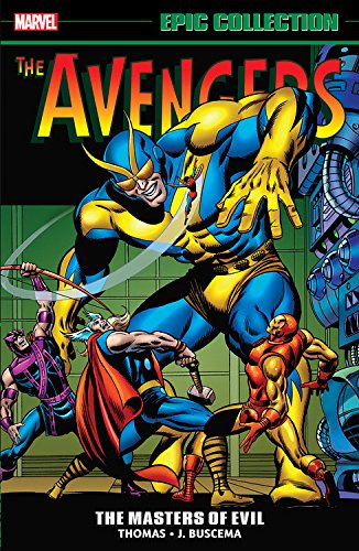 Avengers: Epic Collection vol 3 - The Masters Of Evil s/c