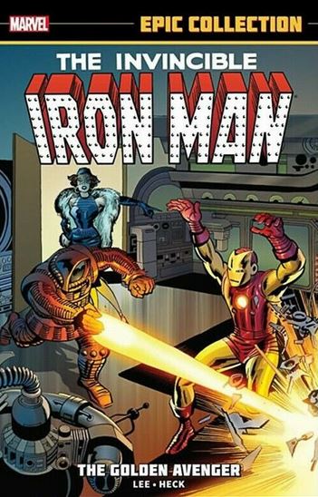 Iron Man: Epic Collection vol 1 - The Golden Avenger s/c