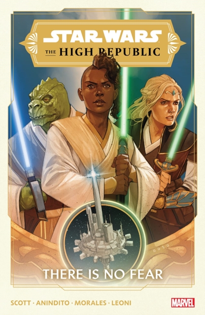Star Wars: The High Republic vol 1: There Is No Fear s/c