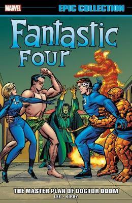 Fantastic Four: Epic Collection vol 2 - The Master Plan Of Doctor Doom s/c