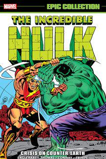 Incredible Hulk: Epic Collection vol 6 - Crisis On Counter-Earth s/c
