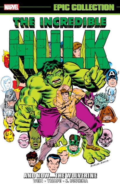 Incredible Hulk: Epic Collection vol 7 - And Now Wolverine s/c