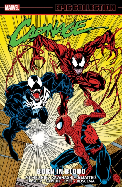 Carnage: Epic Collection vol 1 - Born In Blood s/c