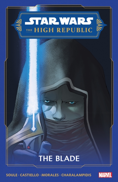 Star Wars: The High Republic: The Blade s/c