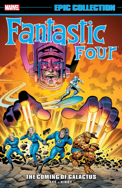 Fantastic Four: Epic Collection vol 3 - Coming Of Galactus s/c