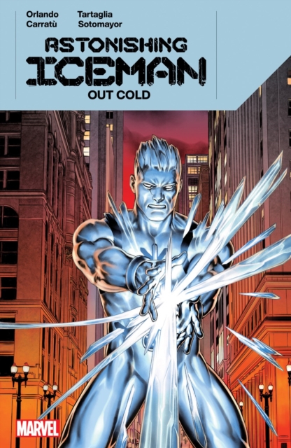 Astonishing Iceman: Out Cold s/c