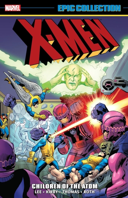 X-Men: Epic Collection vol 1 - Children Of The Atom s/c