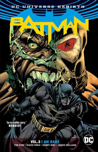 Batman vol 3: I Am Bane s/c (Rebirth)