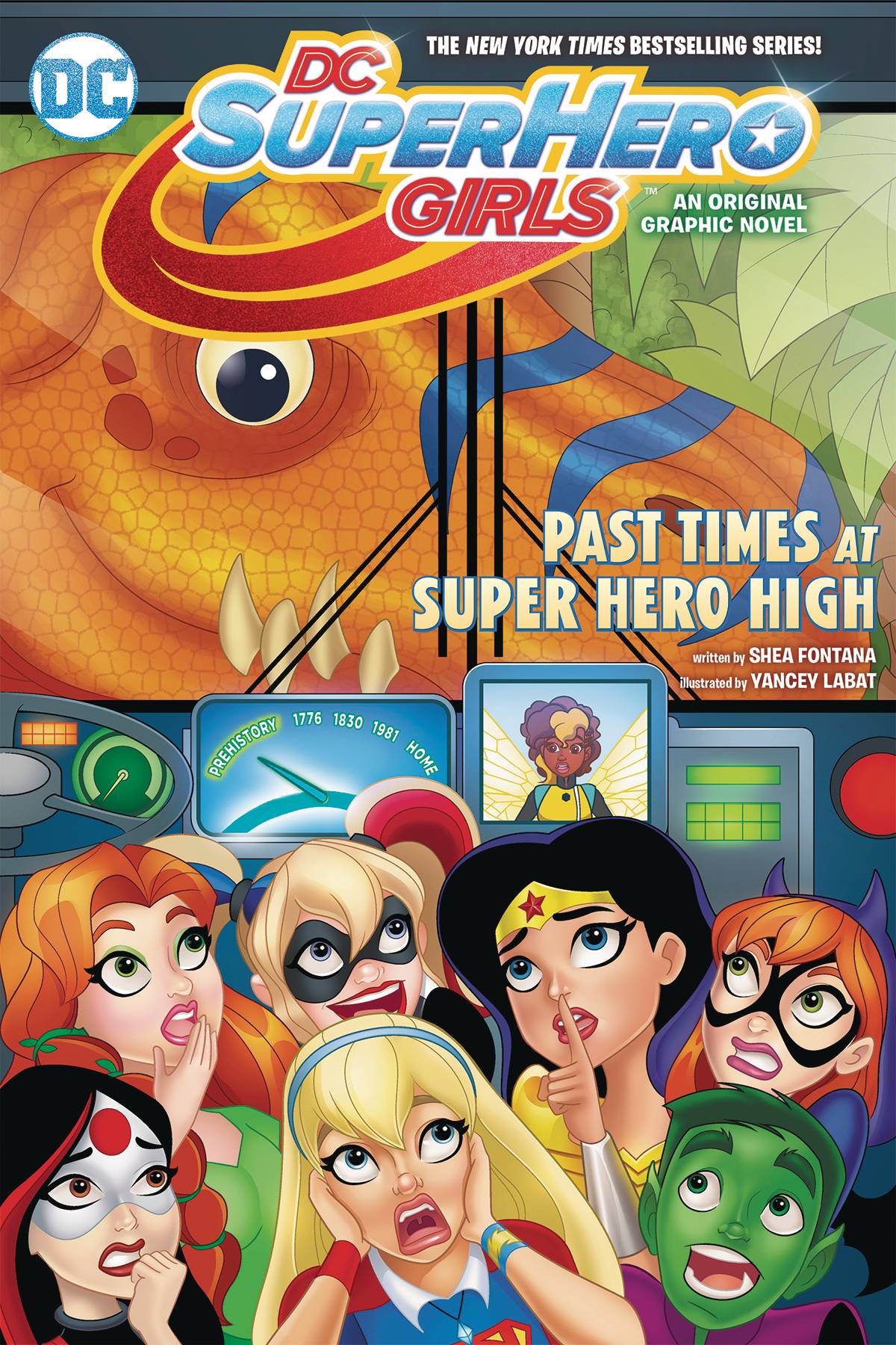 DC Super Hero Girls vol 4: Past Times At Super Hero High s/c