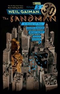 Sandman vol 5: A Game Of You (30th Anniversary Ed'n)