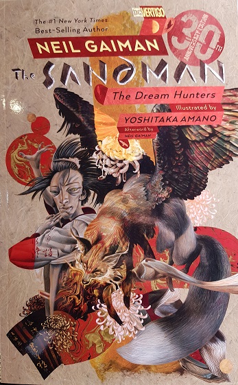 Sandman: The Dream Hunters (30th Anniversary Prose Ed'n)