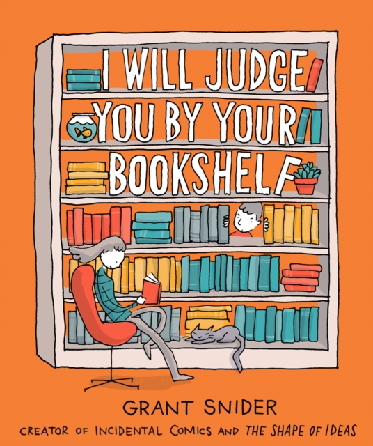 I Will Judge You by Your Bookshelf h/c