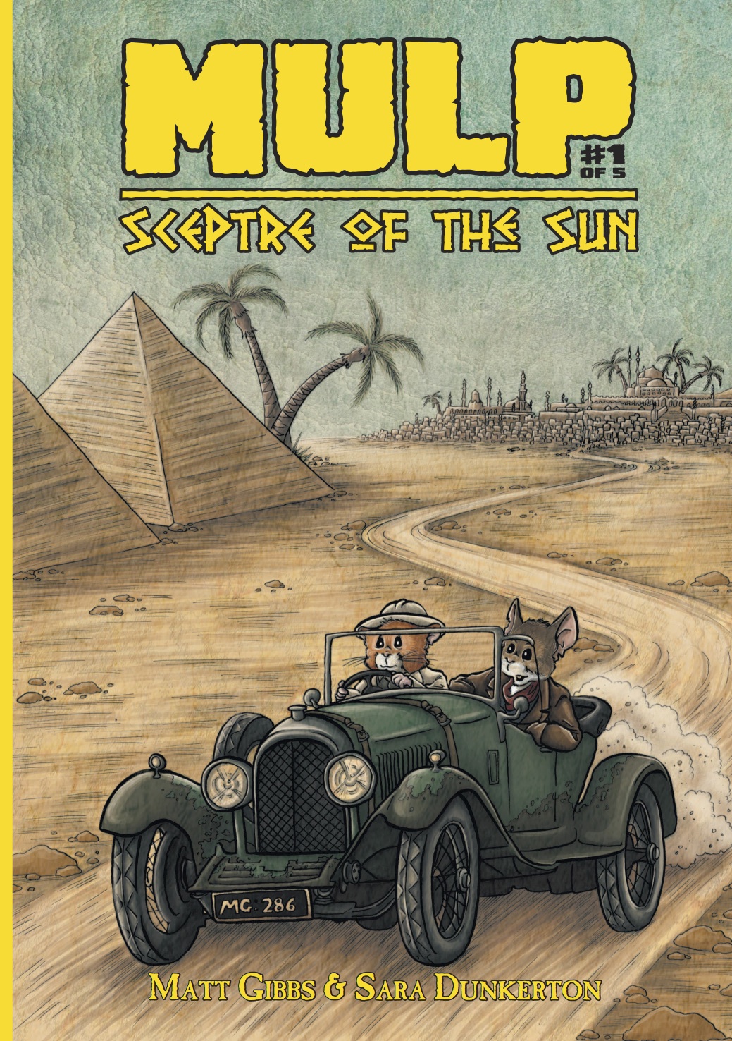 MULP: Sceptre Of The Sun #1