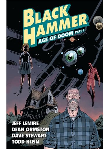 Black Hammer vol 3: Age of Doom Part 1 s/c