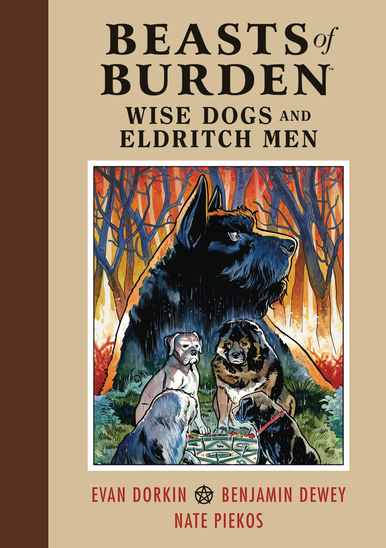 Beasts Of Burden: Wise Dogs & Eldritch Men h/c