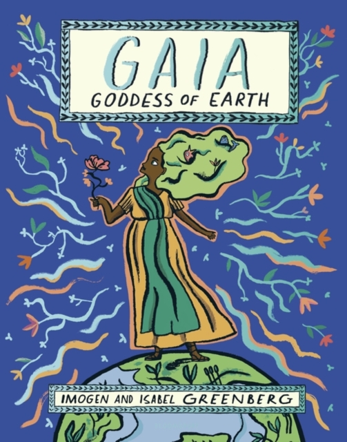Gaia: Goddess Of Earth h/c