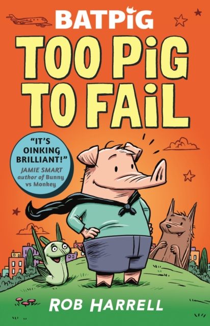 Batpig vol 2: Too Pig To Fail s/c