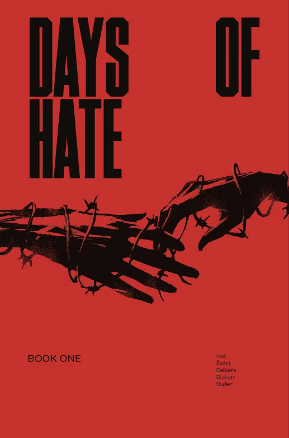 Days Of Hate vol 1 s/c