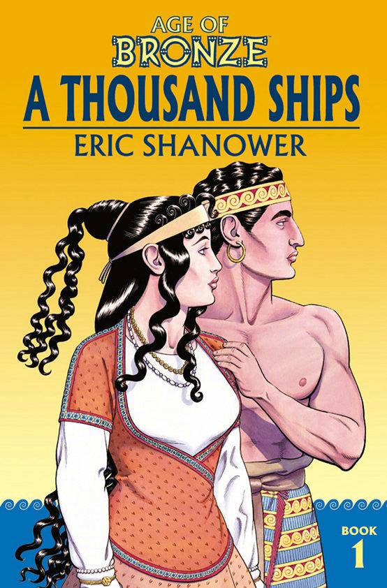 Age Of Bronze vol 1: A Thousand Ships s/c