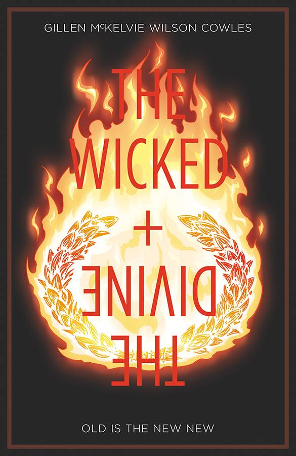 The Wicked + The Divine vol 8: Old Is The New New s/c