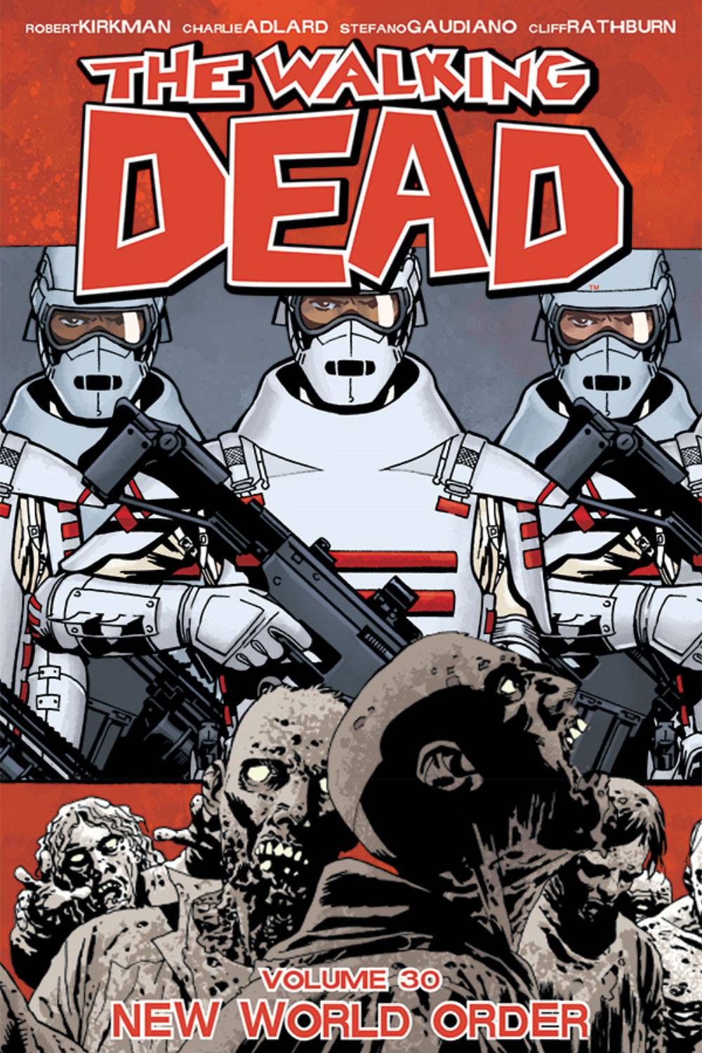 Walking Dead vol 30: New World Order