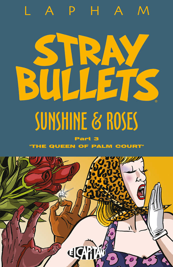 Stray Bullets - Sunshine & Roses vol 3: The Queen Of Palm Court