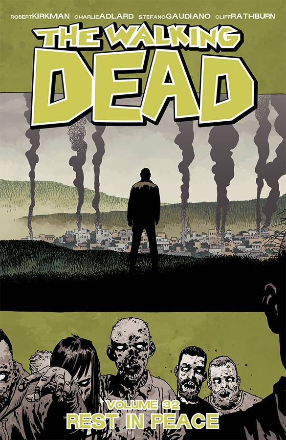 Walking Dead vol 32: Rest In Peace