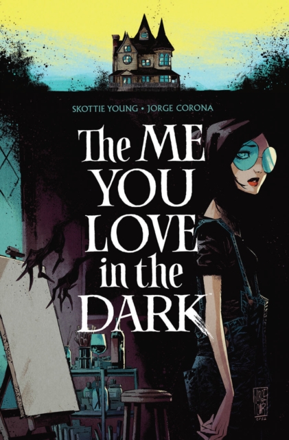 The Me You Love In The Dark s/c