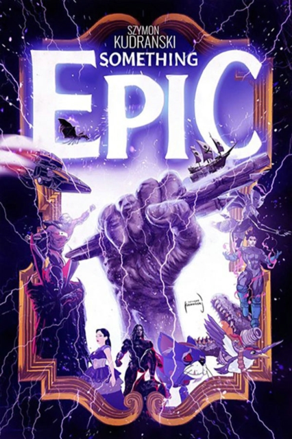 Something Epic vol 1 s/c