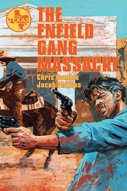 The Enfield Gang Massacre s/c