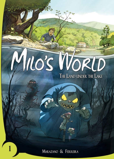 Milo's World vol 1: The Land Under The Lake h/c