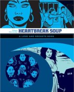 Love And Rockets (Palomar & Luba vol 1): Heartbreak Soup