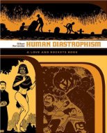 Love And Rockets (Palomar & Luba vol 2): Human Diastrophism