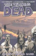 Walking Dead vol 3 Safety Behind Bars (New Ptg) s/c