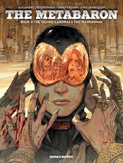 The Metabaron Book 2: The Techno-Cardinal And The Transhuman h/c