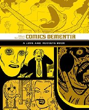 Love And Rockets (Palomar & Luba vol 6): Comics Dementia