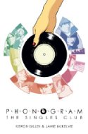 Phonogram vol 2: The Singles Club